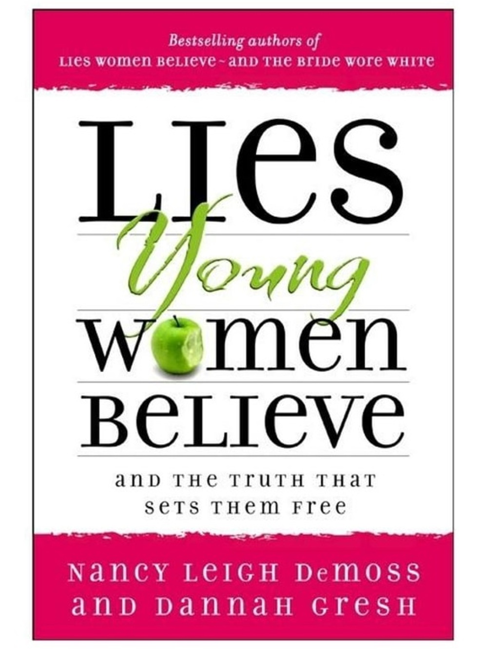 Lies Young Women Believe - White, Pink & Green Paperback